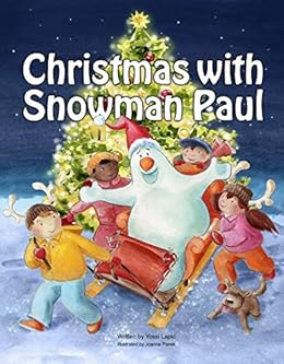 Christmas with Snowman Paul by [Lapid, Yossi]