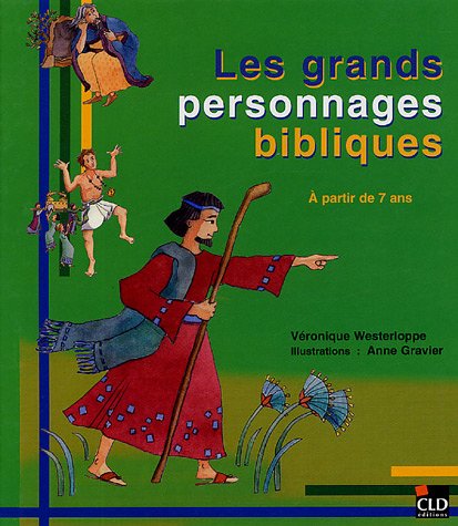 Les  grands personnages bibliques
