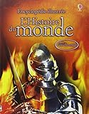 L'Histoire du monde : Encyclopédie illustrée by 