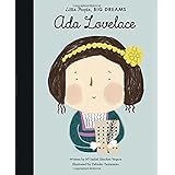 Ada Lovelace (Little People, Big Dreams)