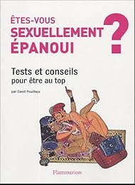 Êtes-vous sexuellement épanoui ?