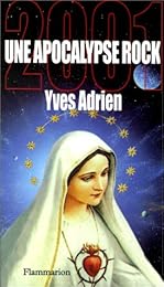 2001, une apocalypse rock