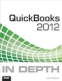 QuickBooks 2012 In Depth