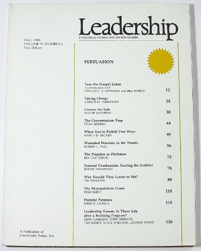 Leadership: A Practical Journal for Church Leaders (Fall 1985, Volume VI Number 4)