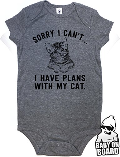 Daft Baby ~ Sorry I Can’t… I Have Plans With My Cat Funny Baby Shower Gift Baby Onesie Graphite (6-Months)