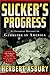 Sucker's Progress: An Informal History of Gambling in America by Herbert Asbury