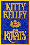 The Royals by Kitty Kelley (1997-09-01)