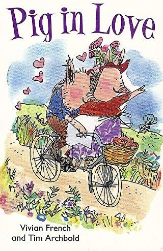 Pig in Love: Redstarts Level 2 (ReadZone Reading Path) (ReadZone Readers) Paperback – Picture Book, 30 April 2014