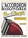 Accordeon a Boutons (French Edition) by 