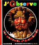 J'observe les portraits d'Arcimboldo by 