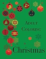 Christmas: Adult Coloring