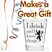 I Drink and I Know Things Shot Glass