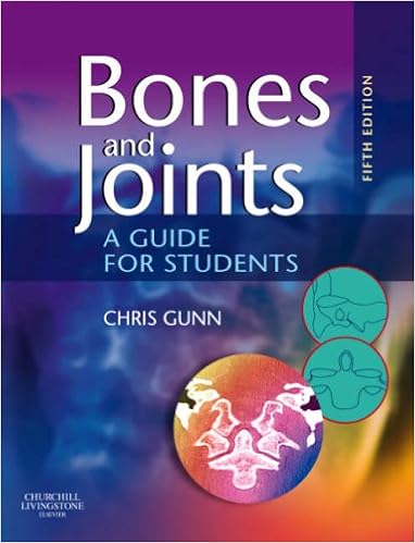 Bones And Joints A Guide For Students Amazon Co Uk Chris Gunn Books
