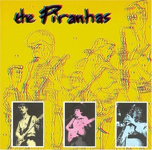 The Piranhas - The Piranhas - Zortam Music