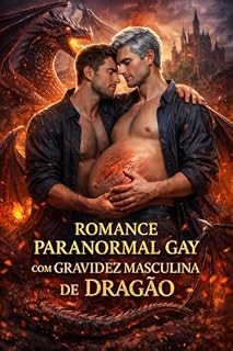 Livro Romance Paranormal Gay com Gravidez Masculina de Dragão