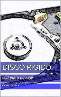 Livro Disco Rígido.: Hard Disk Drive - HDD