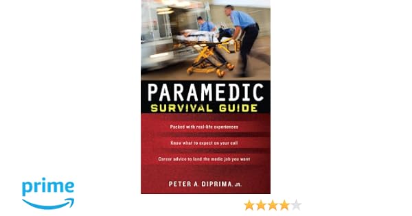 Paramedic Survival Guide 9780071769297 Medicine Health - 