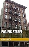 Pacific Street by Amy Bess Cohen