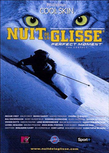 Nuit De La Glisse 2005 - Perfect Moment, The Contact