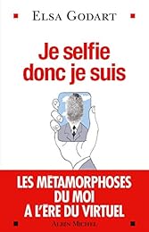 Je selfie donc je suis