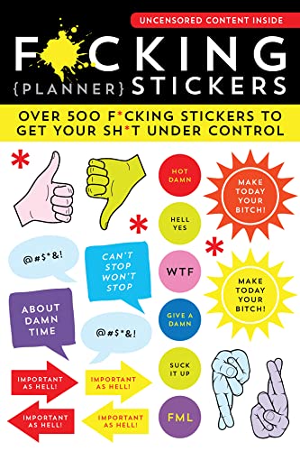 F*cking Planner Stickers: 500+ Funny Adult Stickers