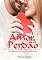 Livro Amor & Perdão