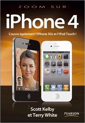 Amazonfr Iphone 4 Scott Kelby Terry White Paul Durand - 