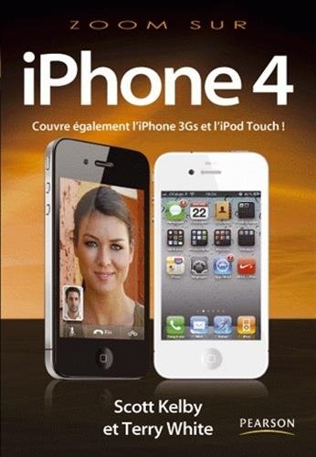 Zoom sur l'iPhone 4, iPod touch