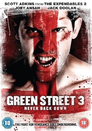 Amazon Com Green Street 3 Never Back Down Green Street Three