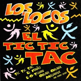 Los Locos - El Tic Tic Tac - Zortam Music