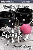 The Strength of the Pack [Suncoast Society] (Siren Publishing Sensations)