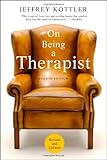 On Being a Therapist, Jeffrey A. Kottler, 0470565470