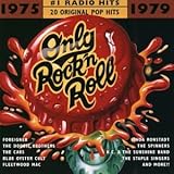 Only Rock N Roll 1975-79