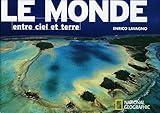 Le monde entre ciel et terre by 