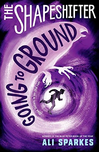 The Shapeshifter 3: Going to Ground