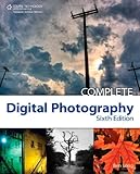Complete Digital Photography