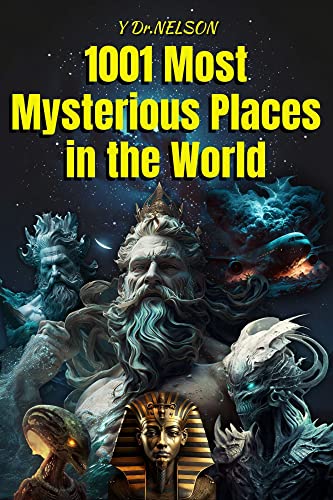 1001 Most Mysterious Places in the World (English Edition) en promo sur Amazon