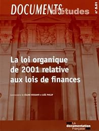 La  loi organique de 2001 relative aux lois de finances