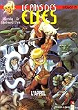 Le Pays des elfes - Tome 29: L'appel (Le Pays des elfes (29)) (French Edition) by