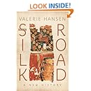 The Silk Road: A New History