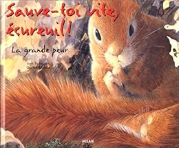 Sauve-toi vite, écureuil !