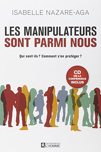 Les  manipulateurs sont parmi nous