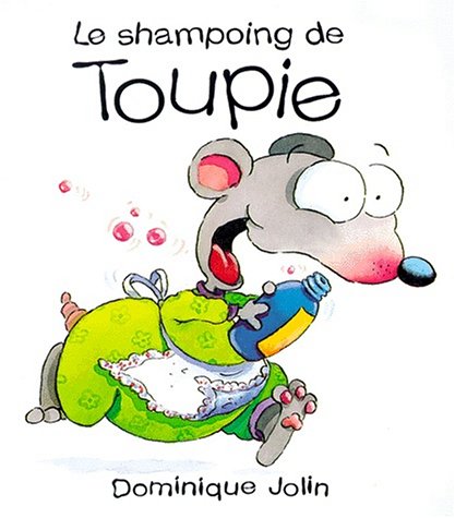 Le  shampoing de Toupie