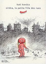 Sirkka, la petite fille des rues