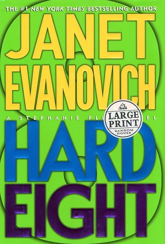 Hard Eight (Stephanie Plum, No. 8)