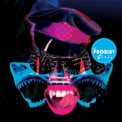 The Prodigy - Girls (Single) [Cd, Digipak, Uk, Xl Recordings Xls195Cd] - Zortam Music