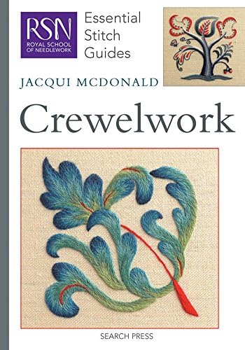 RSN Essential Stitch Guides: Crewelwork