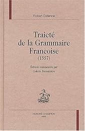 Traicté de la grammaire françoise, 1557