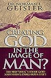 Creating God in the Image of Man?