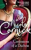 Front cover for the book The Confessions of a Duchess by Nicola Cornick